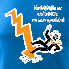 Nedotýkejte se elektrikáře na zem spadlého