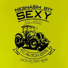 Nesnáším být sexy - Traktorista - Traktor