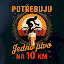Potřebuju jedno pivo na 10 km
