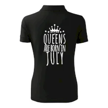 Queens are born in July