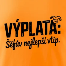 VÝPLATA Šéfův nejlepší vtip