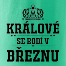 Králové se rodí v březnu