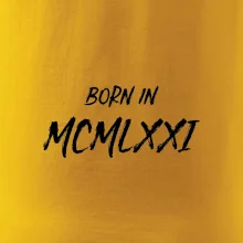 Born in - Římské číslo 1971
