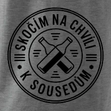 Skočím na chvíli k sousedům