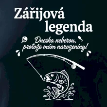 Zářijová legenda. Dneska neberou, protože mám narozeniny!