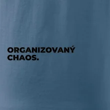 ORGANIZOVANÝ CHAOS.