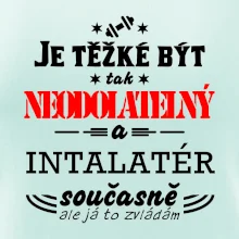 Je těžké být neodolatelný instalatér