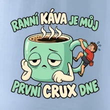 Ranní káva první crux dne