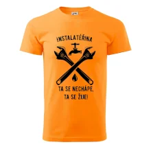 Instalatéřina, ta se nechápe, ta se žije