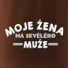 Moje žena má skvělého muže