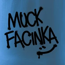 Muck facinka