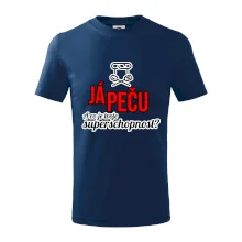 Já peču - tvoje superschopnost? rovný nápis