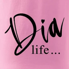 D I A Life
