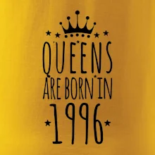 Queens are born in 1996