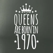 Queens are born in 1970 Queens are born in 1970