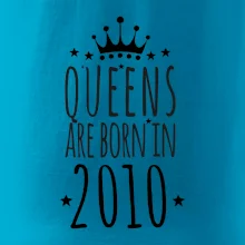 Queens are born in 2010