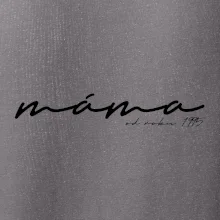 Psací nápis máma s ročníkem