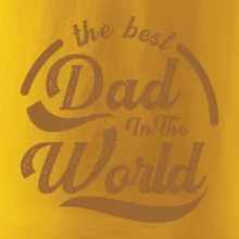 The best dad in the world - psaci