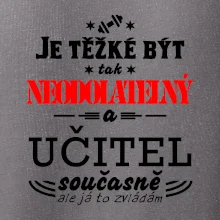 Je těžké být neodolatelný učitel