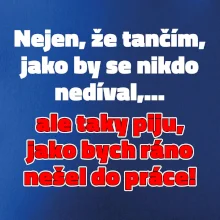 Tančím a piju