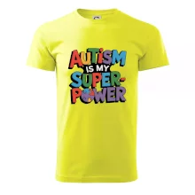 Autism is my superpower barevný