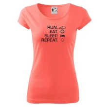 Run eat sleep repeat Run eat sleep repeat