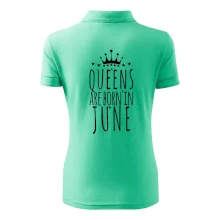 Queens are born in June