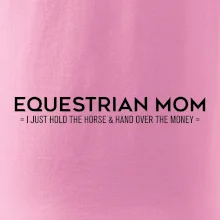 Equestrian mom