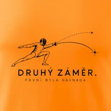 Druhý záměr. první byla návnada.