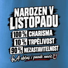 Narozen v listopadu charisma trpělivost a panák