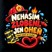 Nehasím zlobení jen oheň