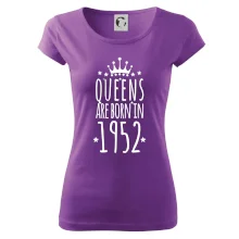 Queens are born in 1952