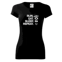 Run eat sleep repeat Run eat sleep repeat
