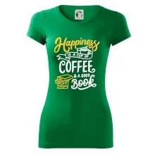 Happiness is a Cup of Coffee and a Good Book Happiness is a Cup of Coffee and a Good Book