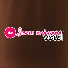 Jsem královna vole!