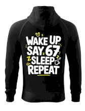 67 wake up repeat