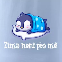 Zima není pro mě