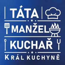 Táta manžel kuchař král  kuchyně