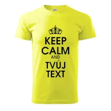 Keep calm - váš text