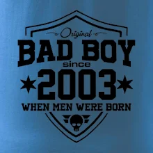 Bad boy since 2003