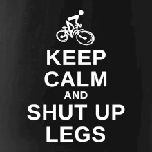Keep calm and shut your legs