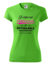 Je těžké být princezna - motorkářka
