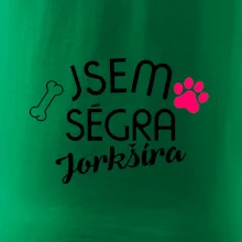 Jsem ségra Jorkšíra