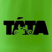 Táta nápis - motorka chopper