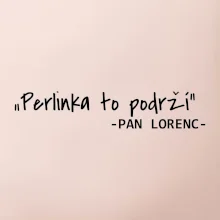 Stavíme svépomoci -  Perlinka to podrží