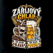 Záříjový chlap -  do 16 káva  od 16 pivo