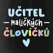 Učitel maličkých človíčků
