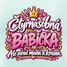 Čtyřnásobná babička Ale pořád mladá a krásná