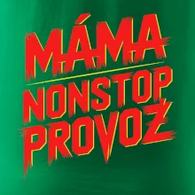 Máma sro Nonstop provoz