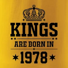 Kings are born in 1978